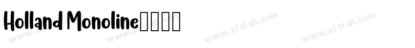 Holland Monoline字体转换